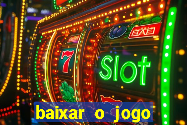 baixar o jogo street fighter
